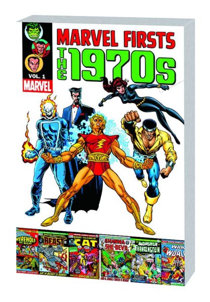 Marvel Firsts 1970s Vol 01 Tp Tilt